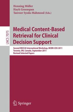 Medical Content-Based Retrieval for Clinical Decision Support