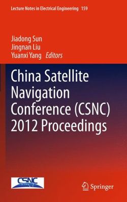 China Satellite Navigation Conference (CSNC) 2012 Proceedings