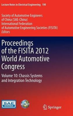 Proceedings of the FISITA 2012 World Automotive Congress