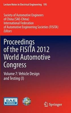 Proceedings of the FISITA 2012 World Automotive Congress