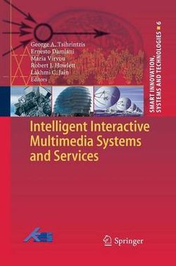 Intelligent Interactive Multimedia Systems and Services