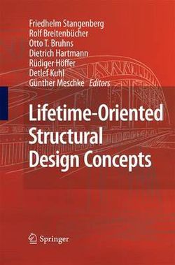 Lifetime-Oriented Structural Design Concepts