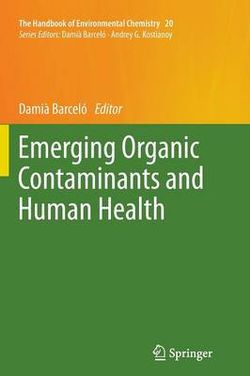 Emerging Organic Contaminants and Human Health