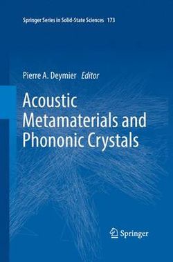 Acoustic Metamaterials and Phononic Crystals