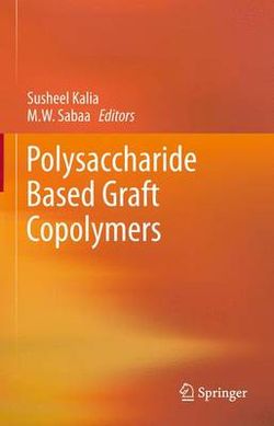 Polysaccharide Based Graft Copolymers