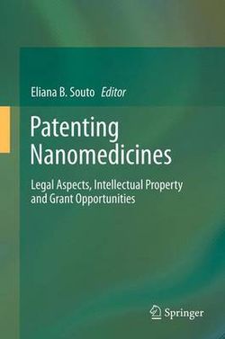 Patenting Nanomedicines