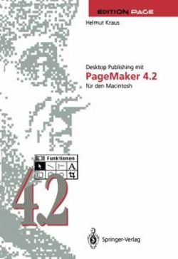 Desktop Publishing mit PageMaker 4.2 fuer den Macintosh