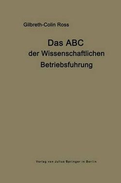 Das ABC der wissenschaftlichen Betriebsfuehrung