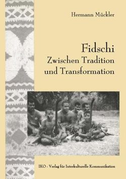 Fidschi Zwischen Tradition und Transformation