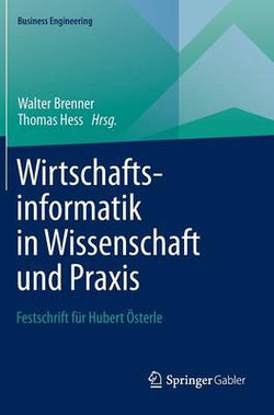 Wirtschaftsinformatik in Wissenschaft und Praxis