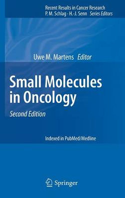 Small Molecules in Oncology