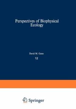 Perspectives of Biophysical Ecology