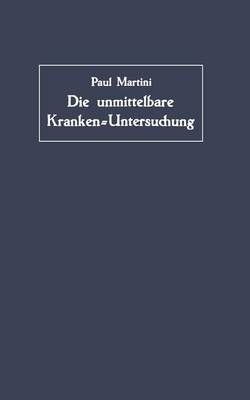 Die unmittelbare Kranken-Untersuchung