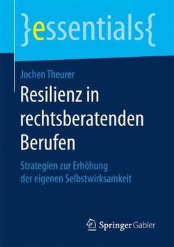 Resilienz in Rechtsberatenden Berufen