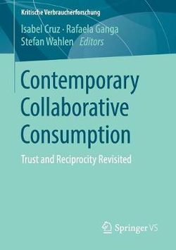 Contemporary Collaborative Consumption