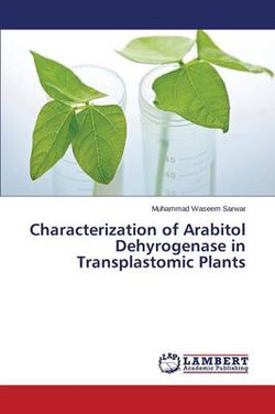 Characterization of Arabitol Dehyrogenase in Transplastomic Plants