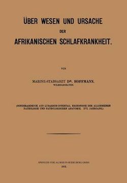 UEber Wesen und Ursache der afrikanischen Schlafkrankheit