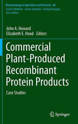 Commercial Plant-Produced Recombinant Protein Products