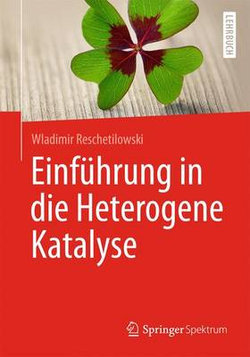 Einführung in Die Heterogene Katalyse