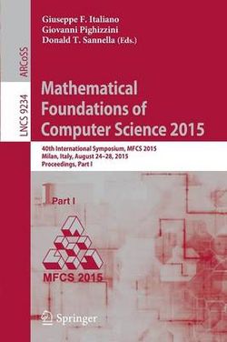 Mathematical Foundations of Computer Science 2015