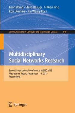 Multidisciplinary Social Networks Research