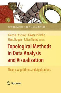 Topological Methods in Data Analysis and Visualization