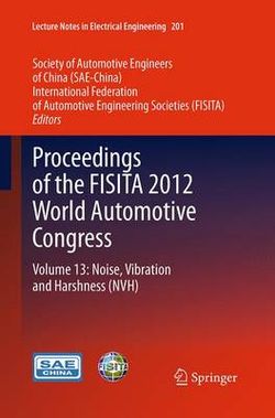 Proceedings of the FISITA 2012 World Automotive Congress