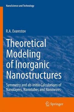 Theoretical Modeling of Inorganic Nanostructures