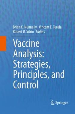 Vaccine Analysis: Strategies, Principles, and Control