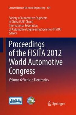 Proceedings of the FISITA 2012 World Automotive Congress