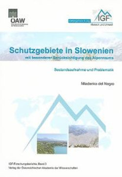 Schutzgebiete in Slowenien Mit Besonderer Berucksichtigung Des Alpenraums