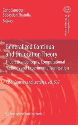 Generalized Continua and Dislocation Theory