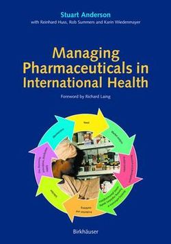 Managing Pharmaceuticals in International Health