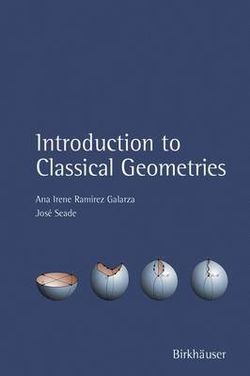 Introduction to Classical Geometries