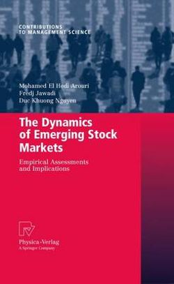 The Dynamics of Emerging Stock Markets