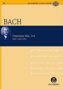 Overtures Nos. 3-4 Bwv 1068-1069