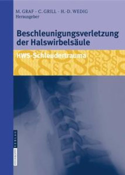 Beschleunigungsverletzung der Halswirbelsaeule