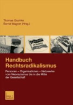 Handbuch Rechtsradikalismus