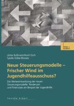 Neue Steuerungsmodelle - Frischer Wind im Jugendhilfeausschuss?