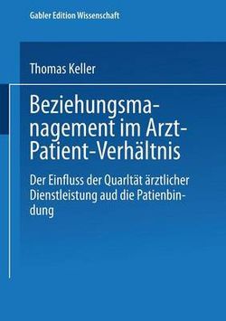 Beziehungsmanagement Im Arzt-Patient-Verhältnis