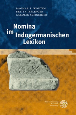 Nomina Im Indogermanischen Lexikon