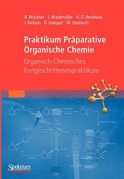 Praktikum Präparative Organische Chemie