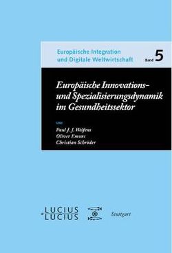 Europäische Innovations- und Spezialisierungsdynamik Im Gesundheitssektor