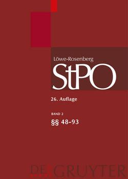 Loewe/Rosenberg. Die Strafprozessordnung und das Gerichtsverfassungsgesetz, Band 2, ?? 48-93