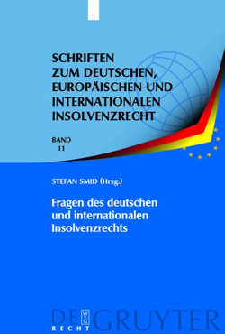 Fragen des deutschen und internationalen Insolvenzrechts