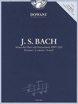 Sonata for Flute and Harpsichord in B Minor, Bwv 1030