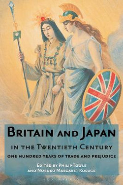 Britain and Japan in the Twentieth Century