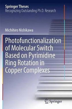 Photofunctionalization of Molecular Switch Based on Pyrimidine Ring Rotation in Copper Complexes