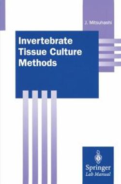 Invertebrate Tissue Culture Methods