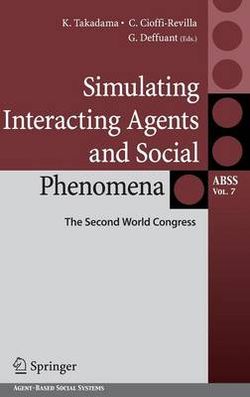 Simulating Interacting Agents and Social Phenomena